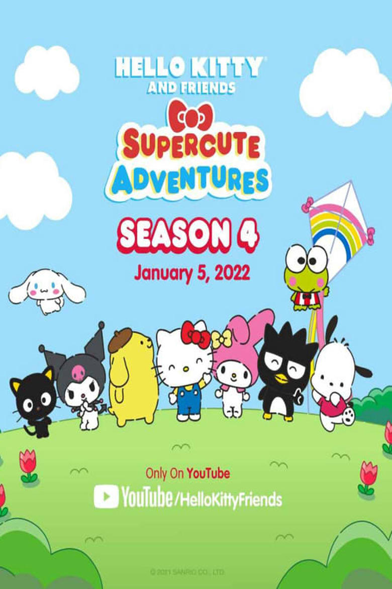 Poster of Episodes in Hello Kitty And Friends Supercute Adventures - Season 4 - Season 4