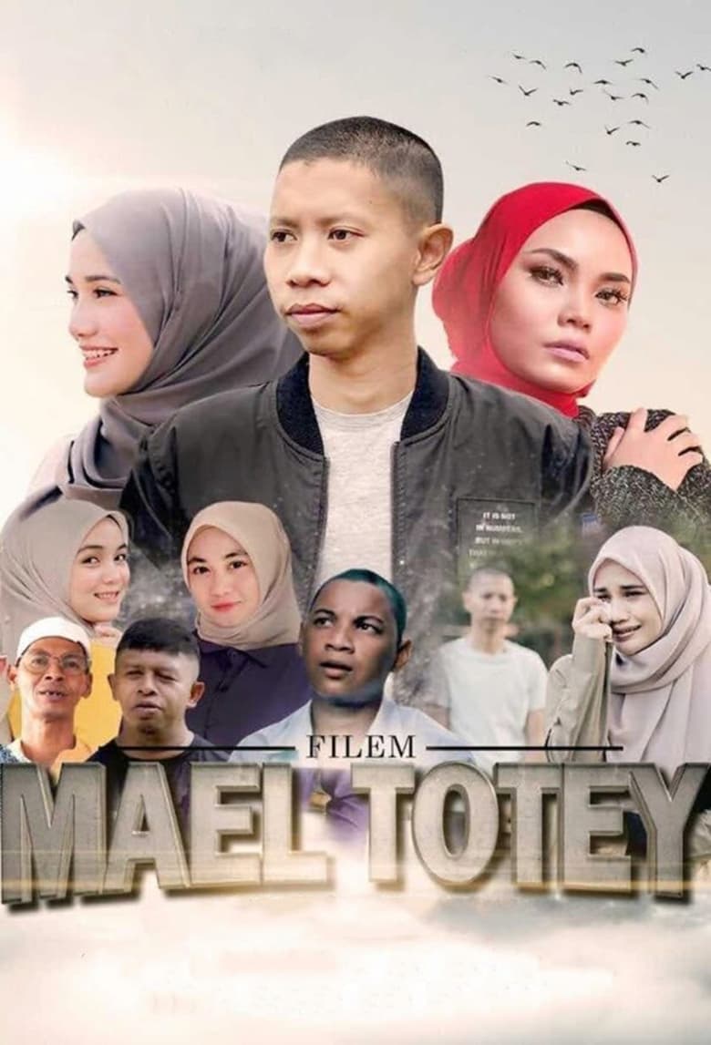 Poster of Mael Totey: The Movie