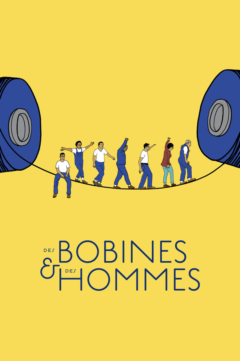 Poster of Des bobines et des hommes