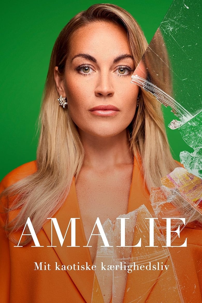 Poster of Amalie – Mit Kaotiske Kærlighedsliv