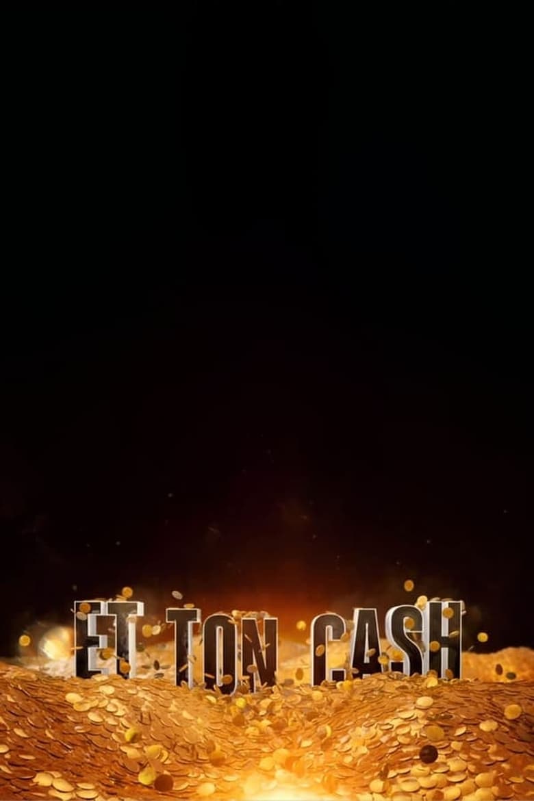 Poster of Cast and Crew in Et Ton Cash - Season 1 - Episode 4 - Episode 4