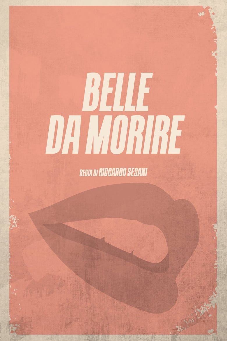 Poster of Belle da morire