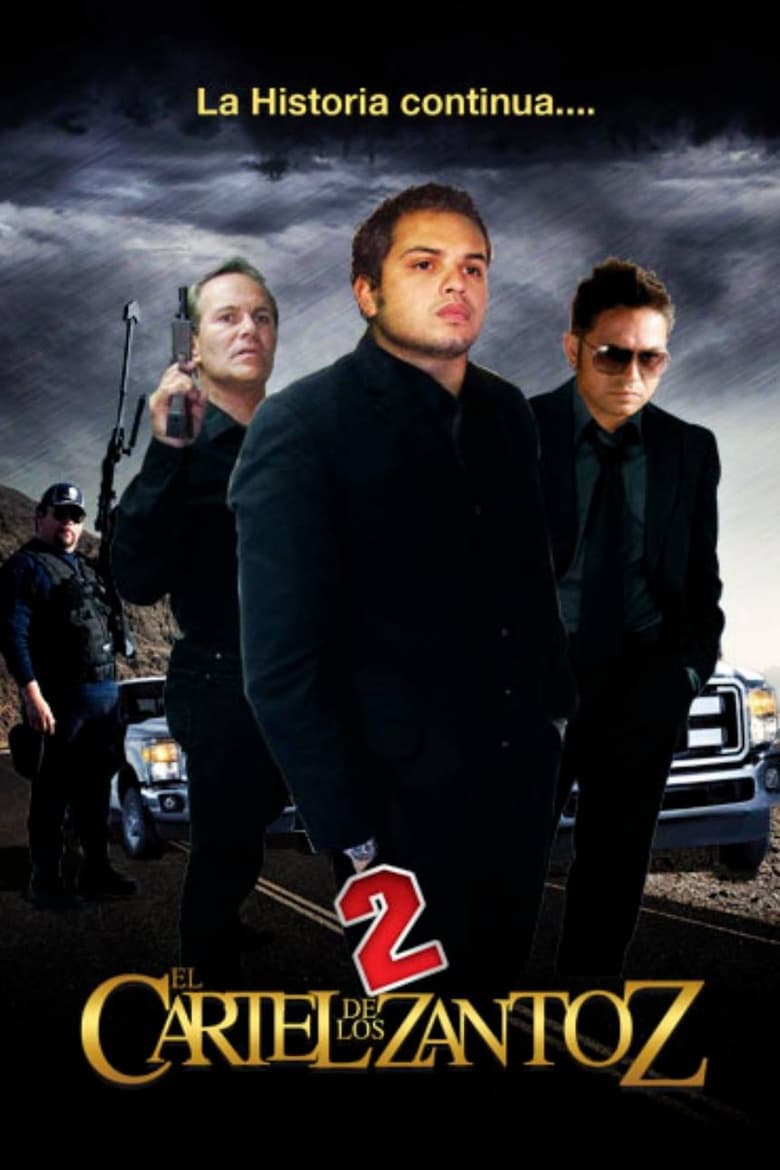 Poster of El Cartel de los Zantos 2