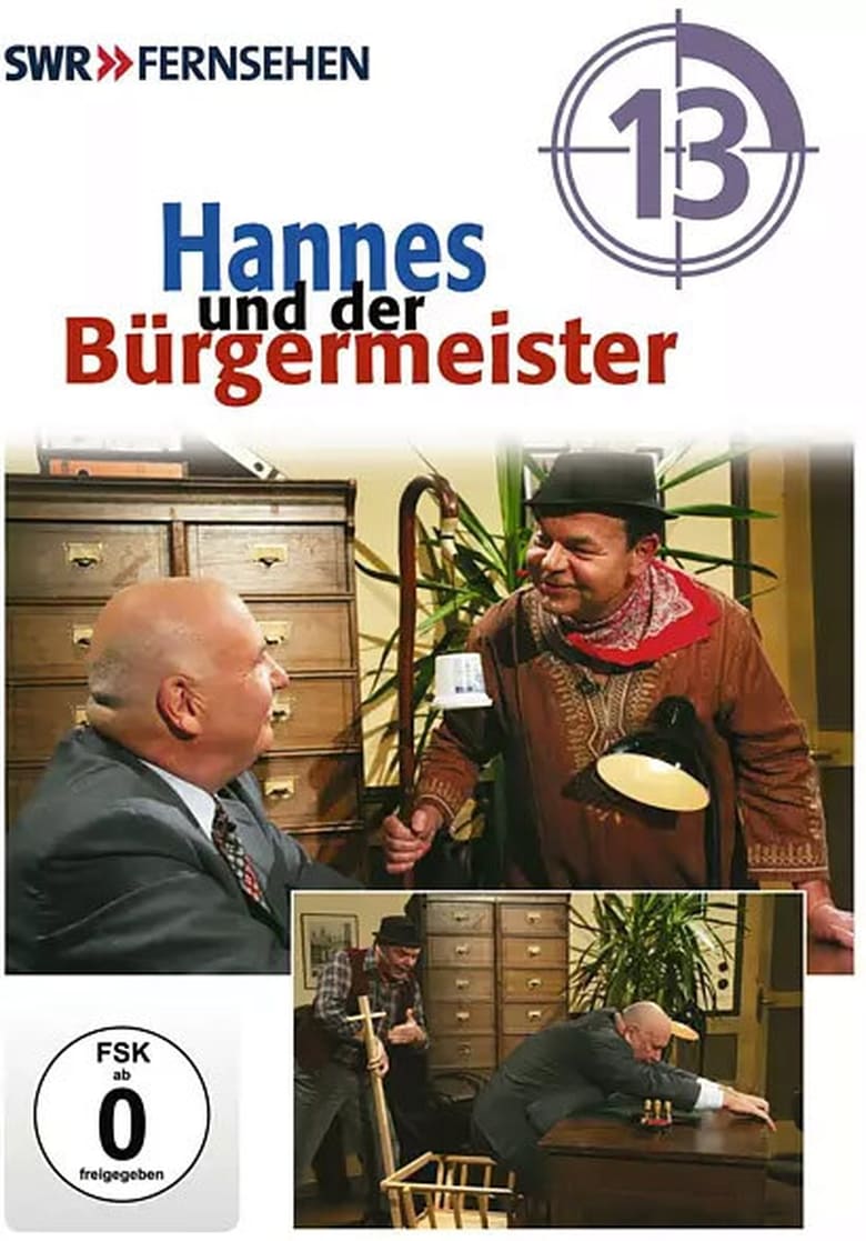 Poster of Hannes Und Der Bürgermeister - Season 13 - Episode 1 - Episode 1