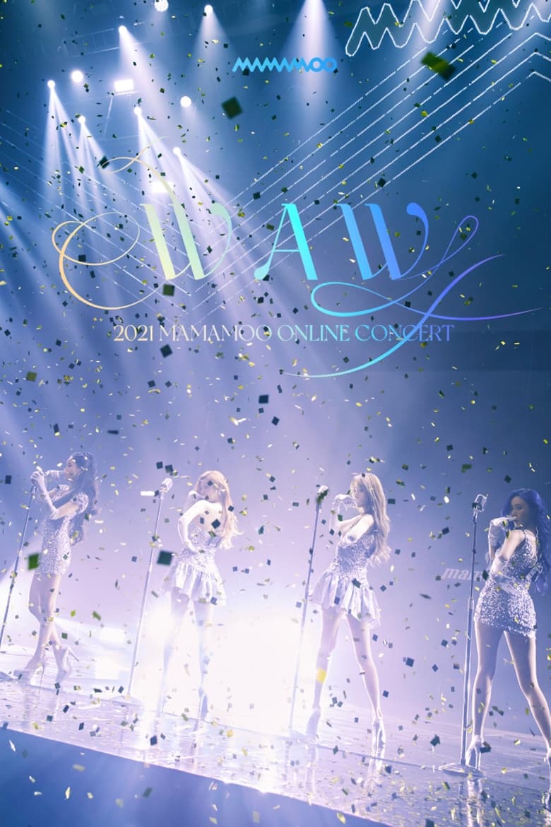 Poster of 2021 MAMAMOO 'WAW' Concert: The Movie