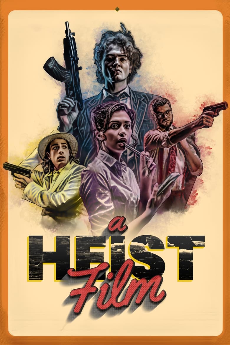 Poster of A Heist Film