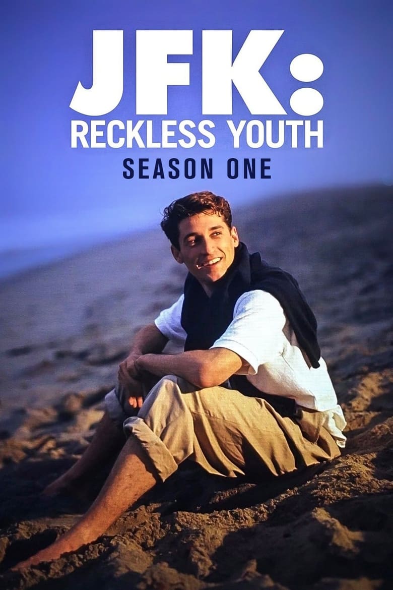 Poster of Episodes in JFK  Reckless Youth - Miniseries - Miniseries