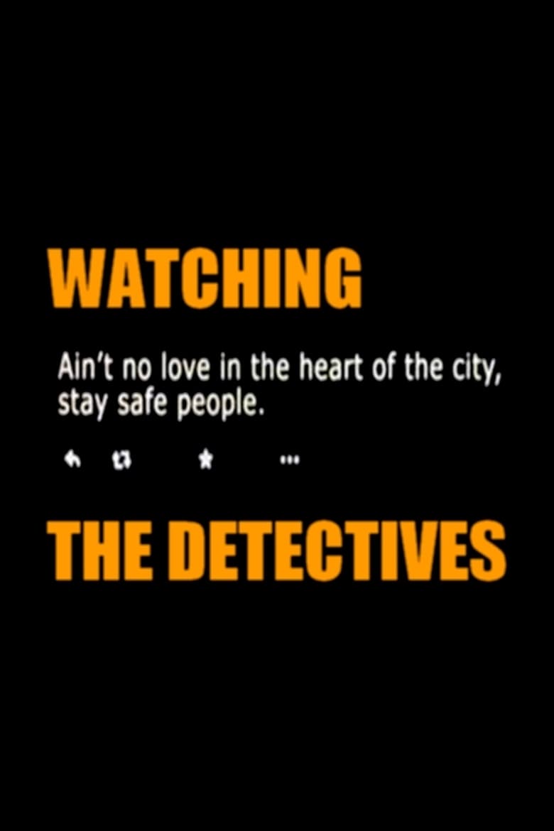 Poster of Watching the Detectives