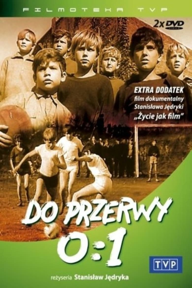 Poster of Do przerwy 0:1