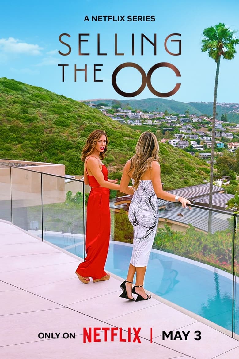 Poster of Episodes in Selling The OC - Season 3 - Season 3