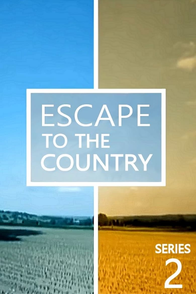 Poster of Episodes in Escape To The Country - Series 2 - Series 2