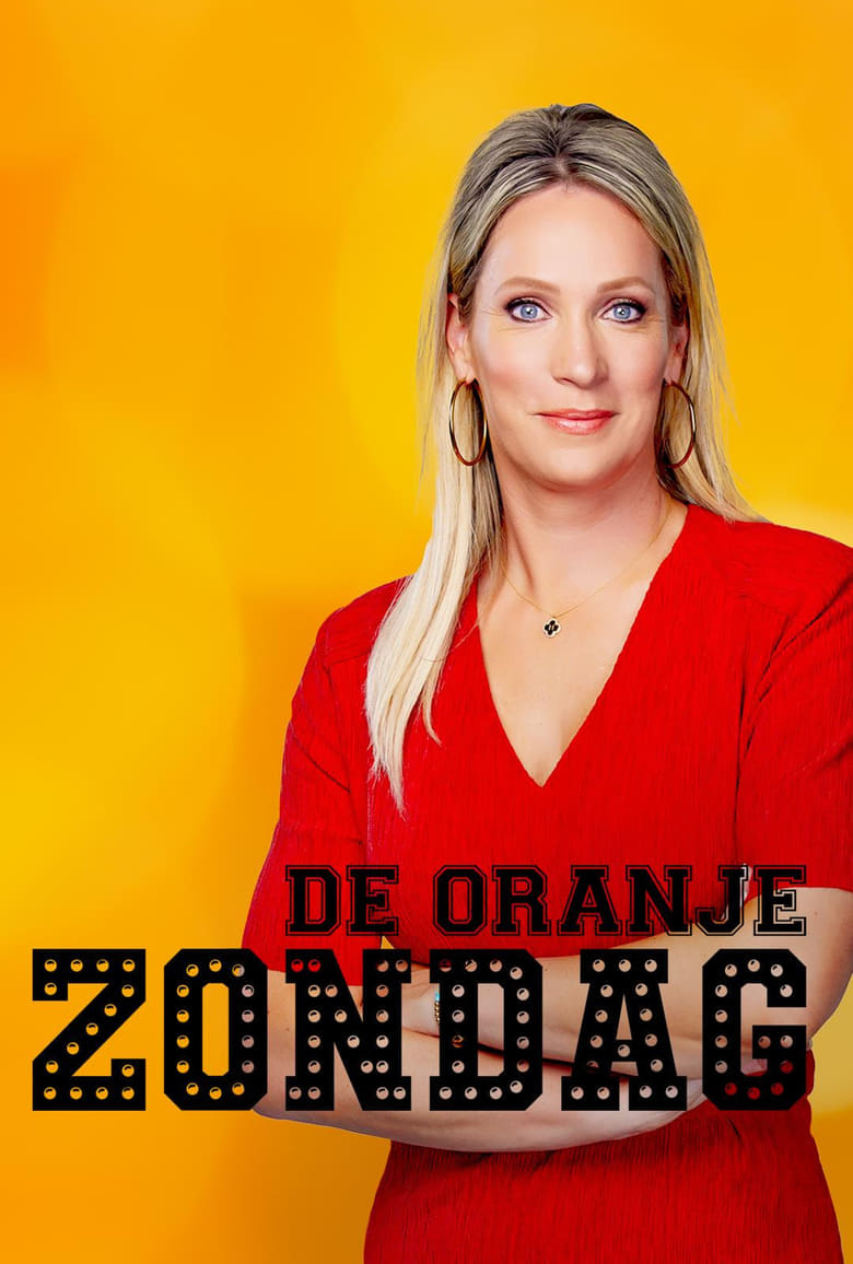 Poster of Episodes in De Oranjezondag - Season 1 - Season 1