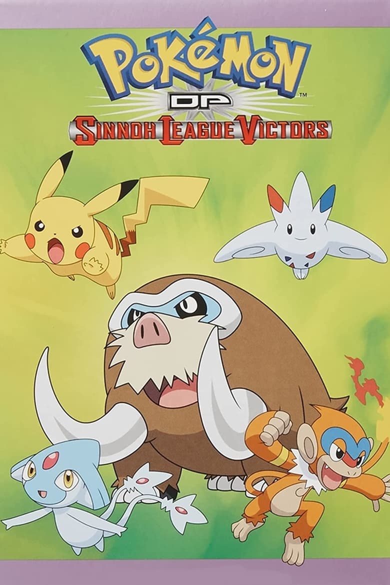 Poster of Episodes in Pokémon - Diamond and Pearl: Sinnoh League Victors - Diamond and Pearl: Sinnoh League Victors