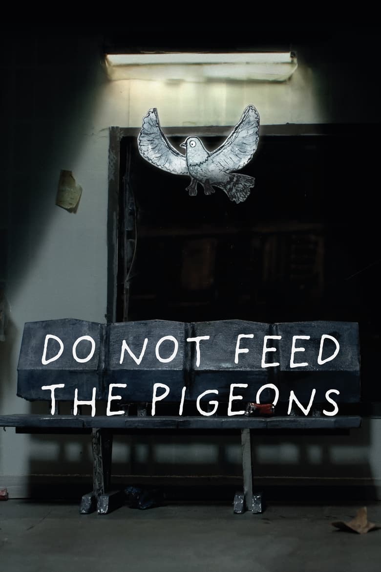 Poster of Do Not Feed The Pigeons