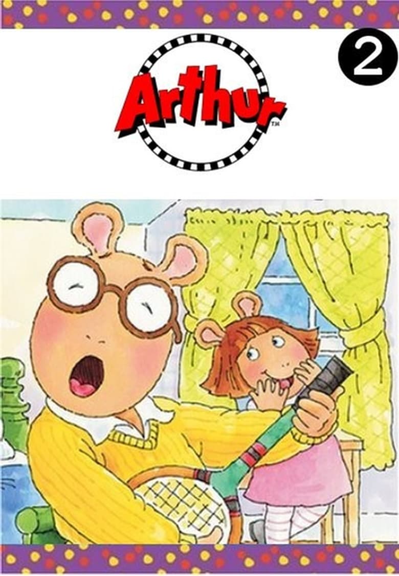 Poster of Episodes in Arthur - Season 2 - Season 2