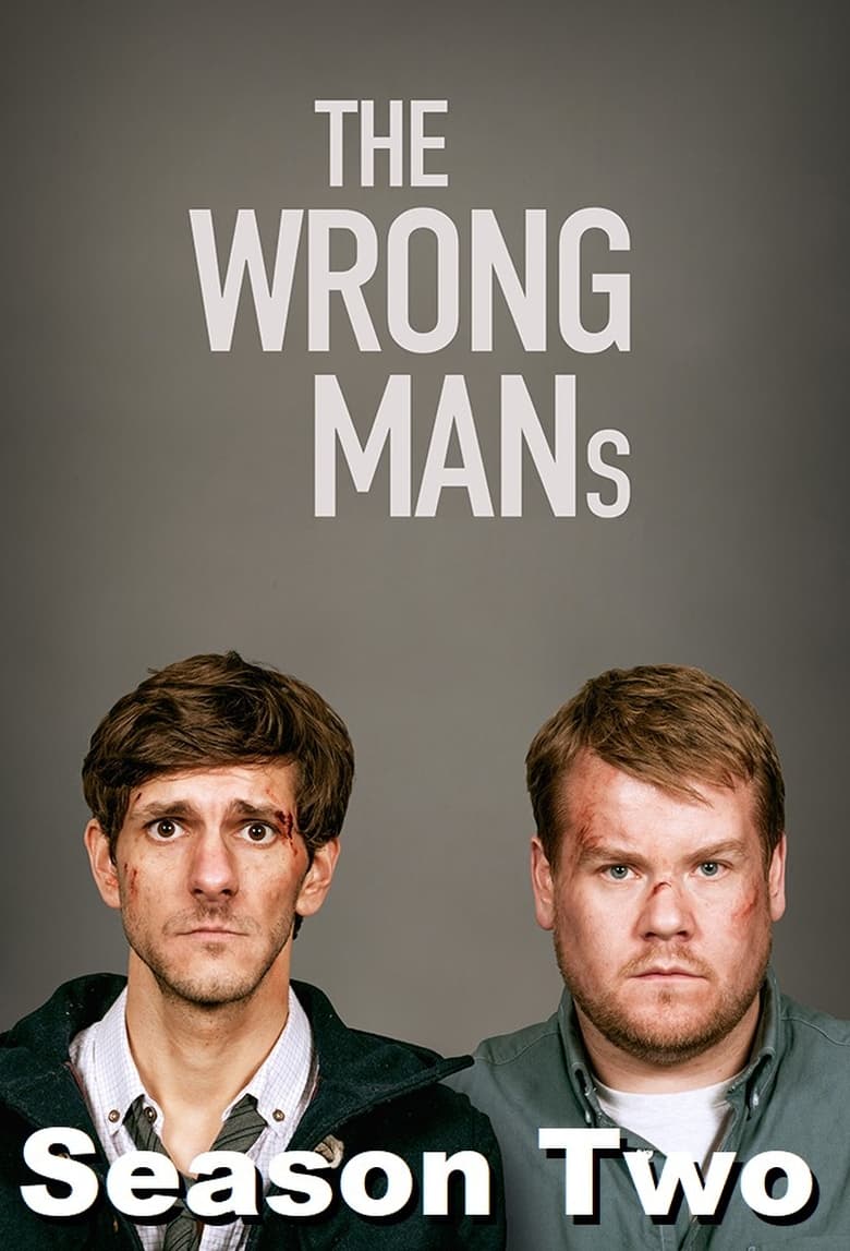 Poster of Cast and Crew in The Wrong Mans - Season 2 - Episode 1 - X-Mans/White Mans