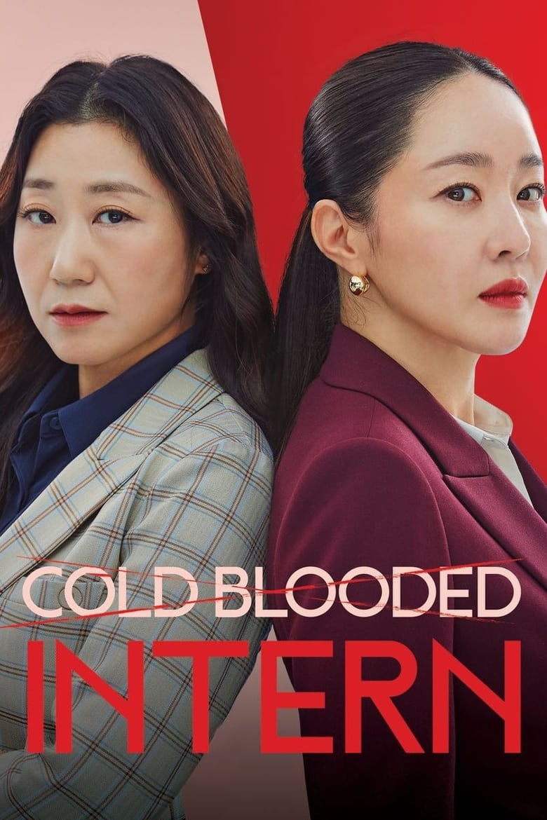 Poster of Episodes in Cold Blooded Intern - Season 1 - Season 1