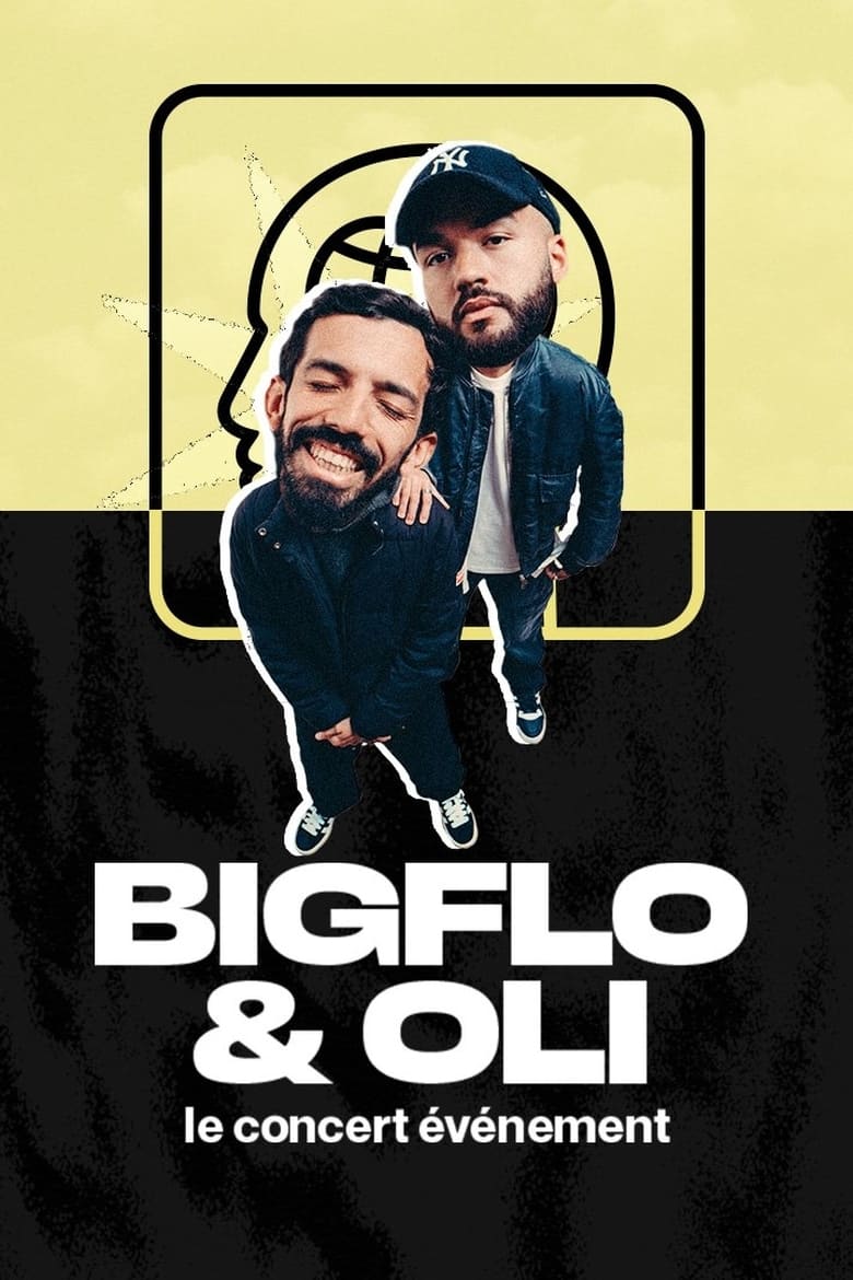 Poster of Bigflo & Oli, le concert événement