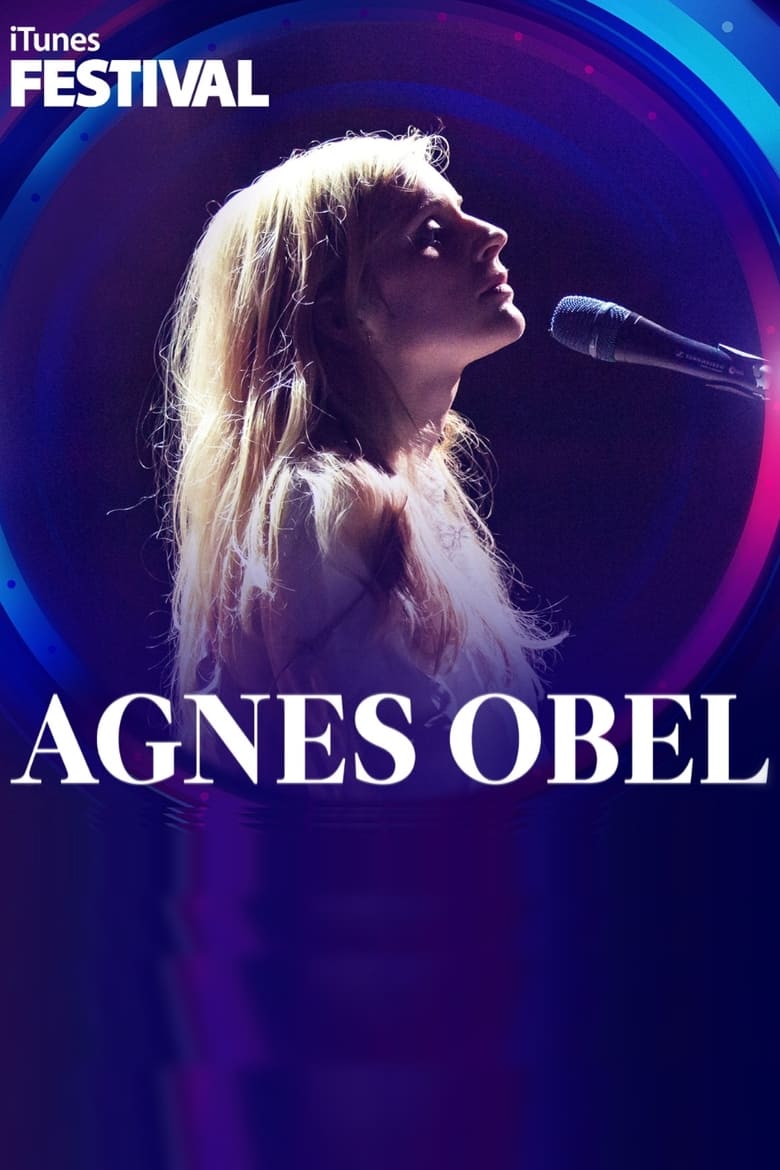 Poster of Agnes Obel: iTunes Festival 2013 London