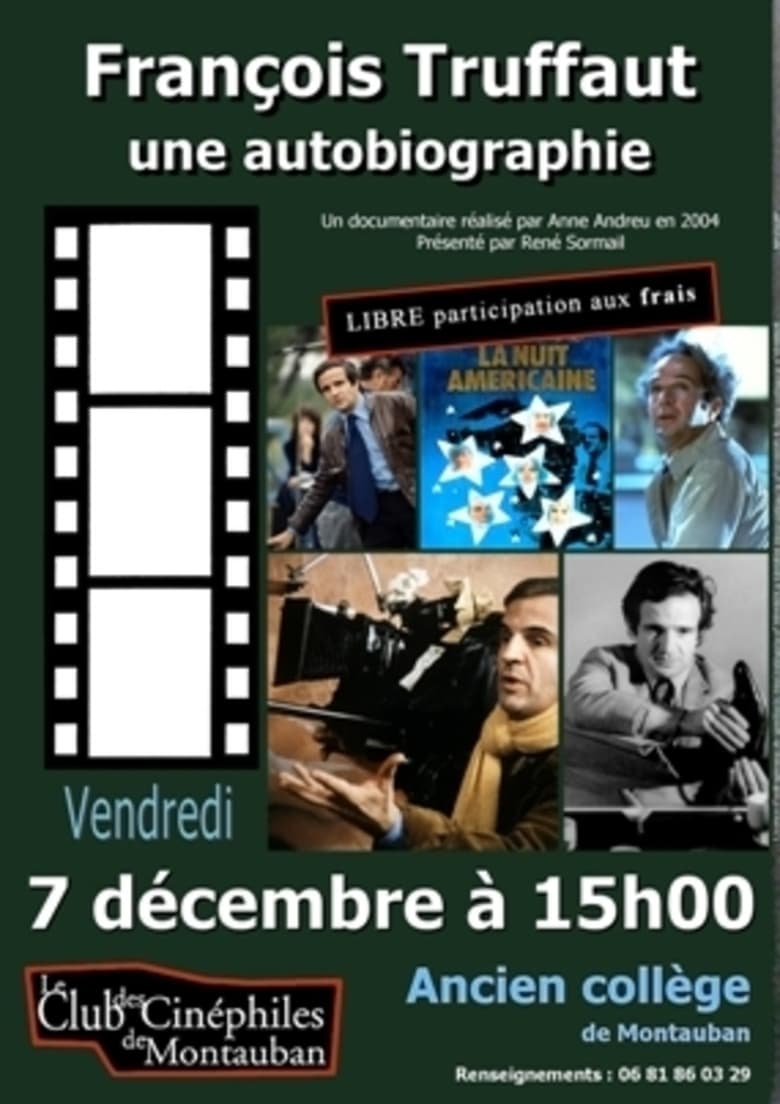 Poster of François Truffaut, une autobiographie