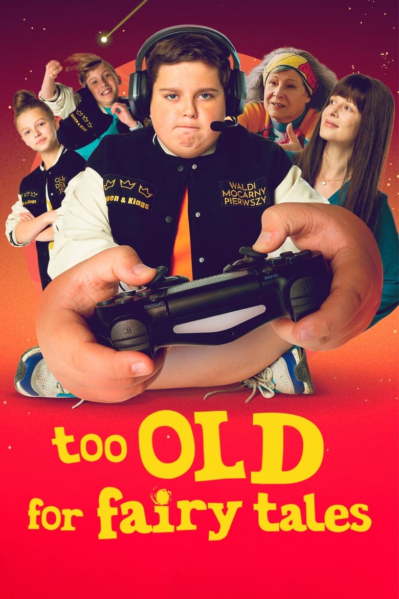 Poster of Too Old for Fairy Tales