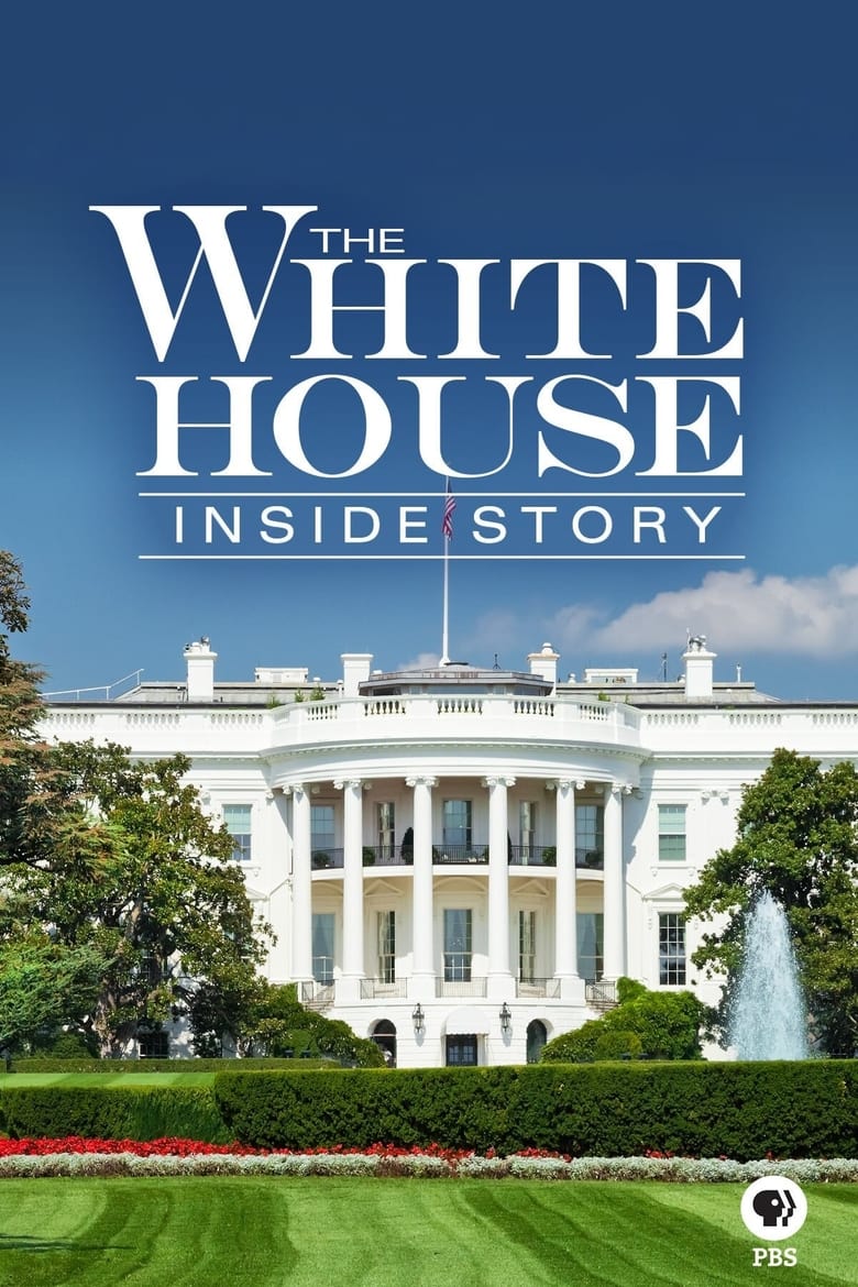 Poster of The White House: Inside Story