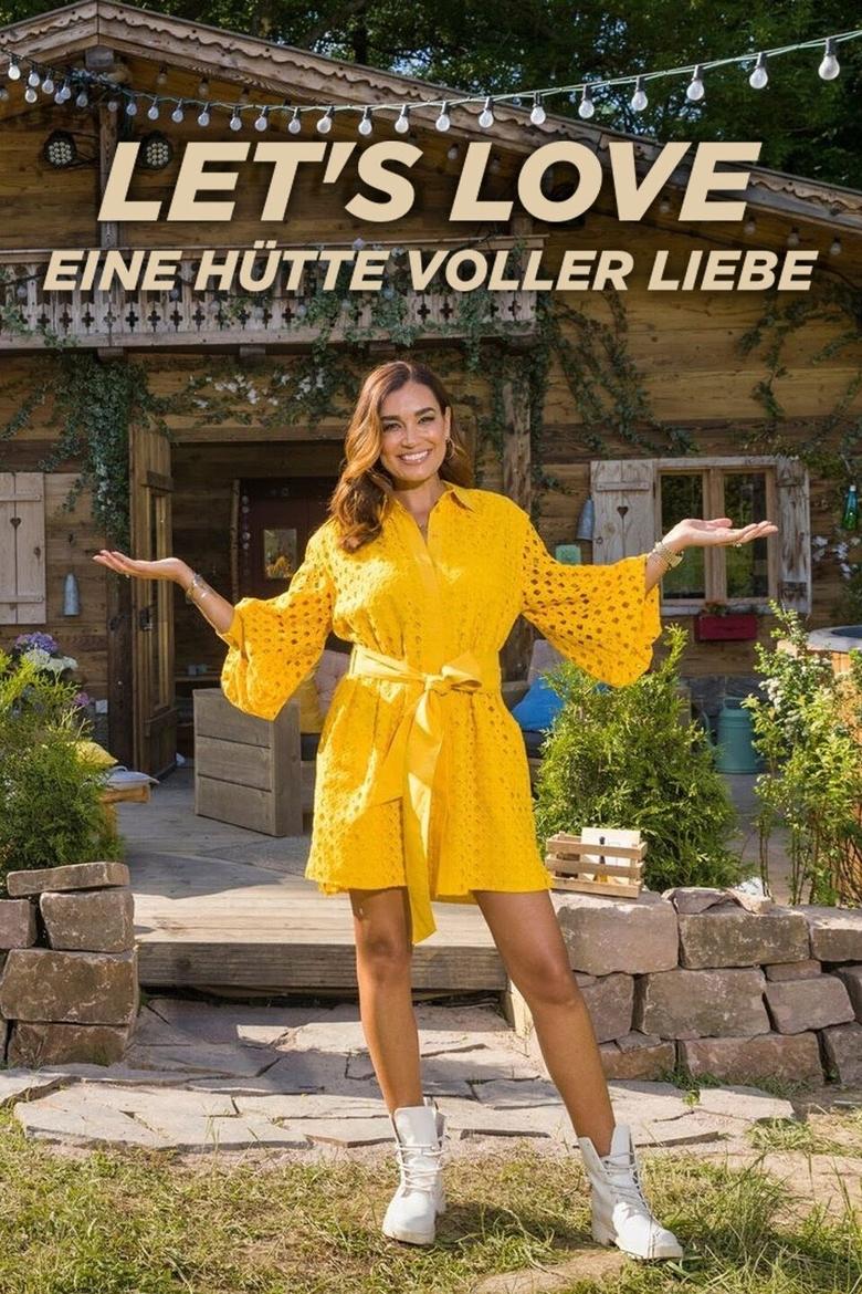 Poster of Let’s Love – Eine Hütte voller Liebe