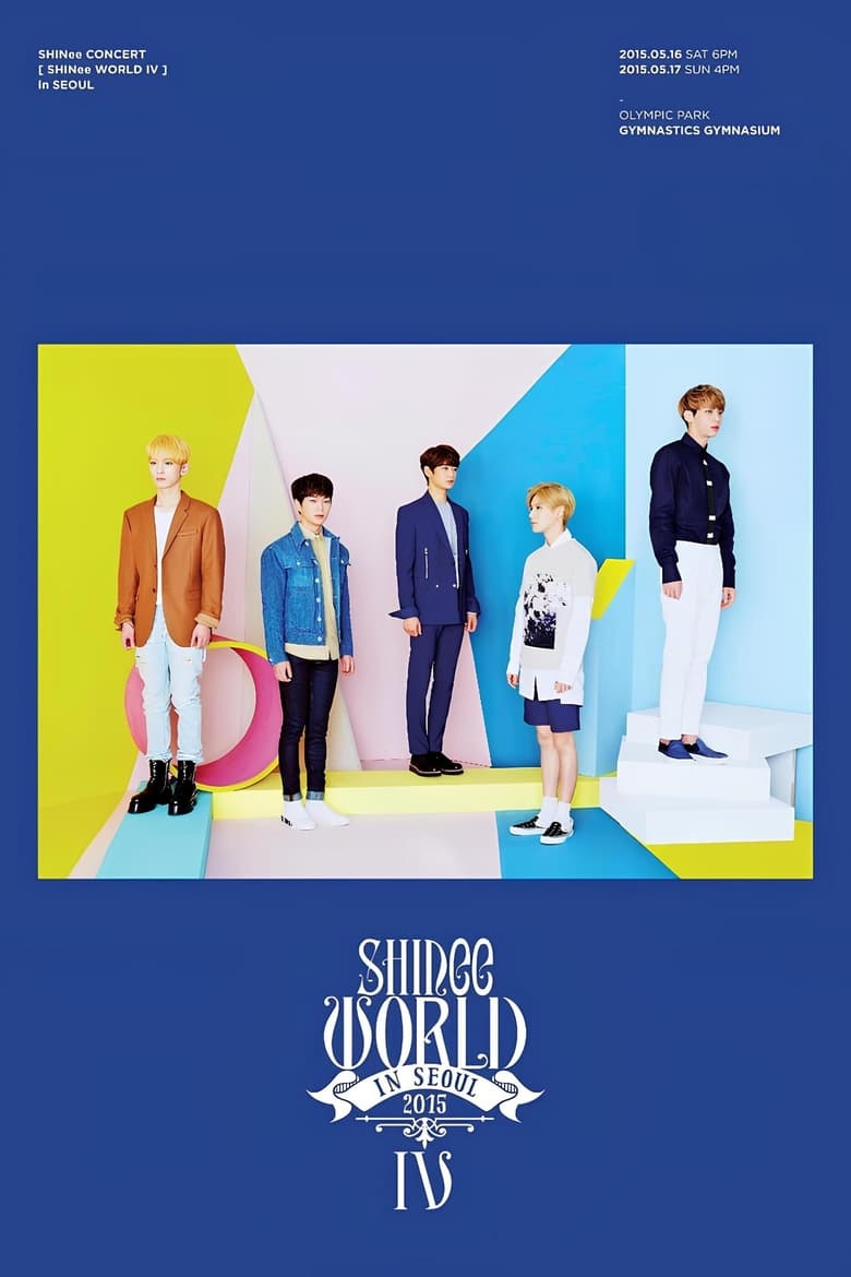 Poster of SHINee CONCERT "SHINee WORLD IV"