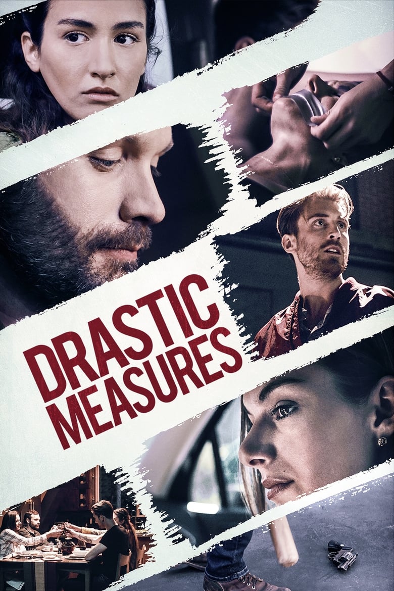 Poster of Drastic Measures