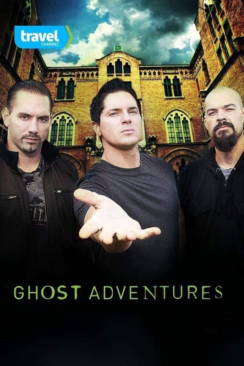 Poster of Episodes in Ghost Adventures - Season 6 - Season 6