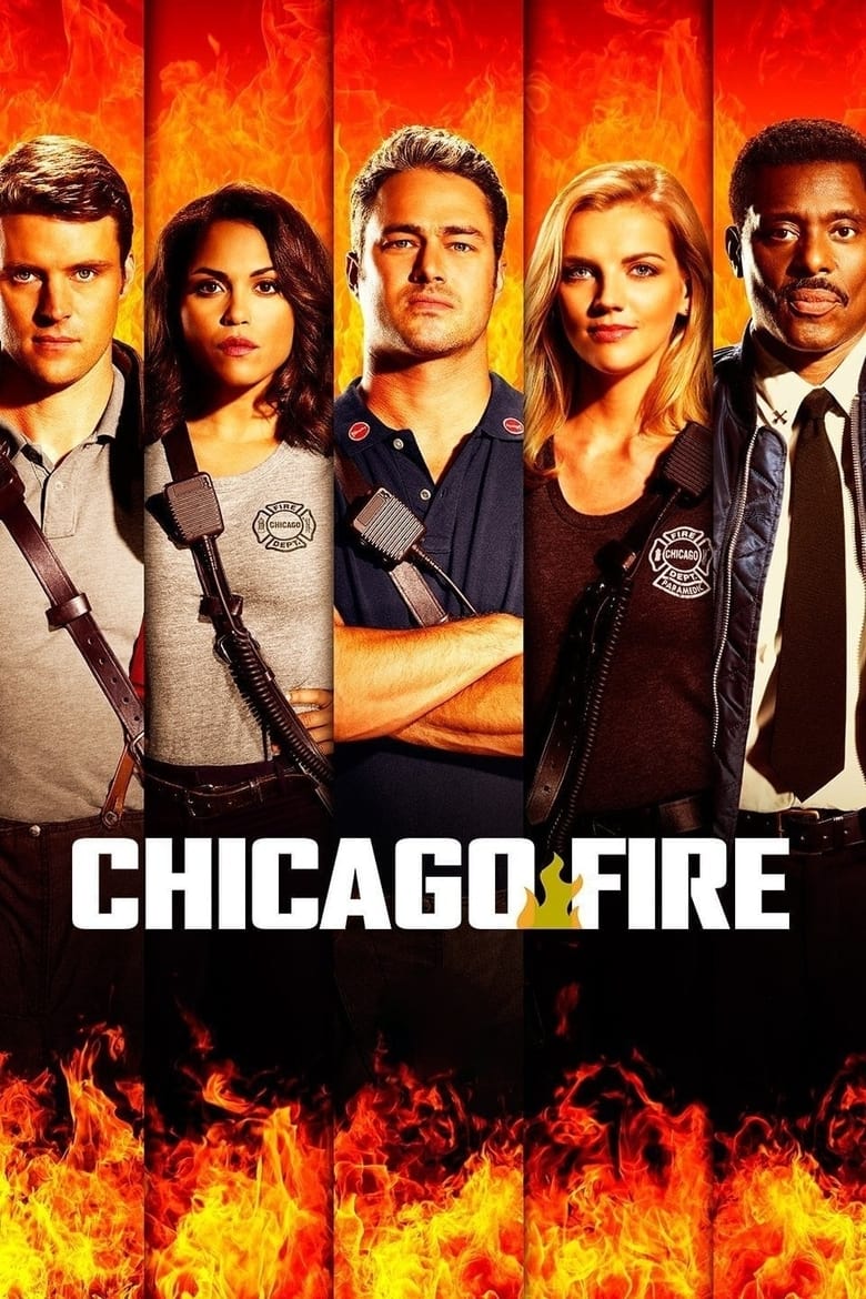 Poster of Episodes in Chicago Fire - Season 5 - Season 5