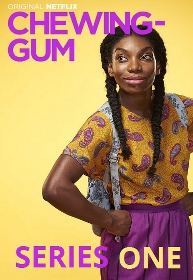 Poster of Episodes in Chewing Gum - Season 1 - Season 1