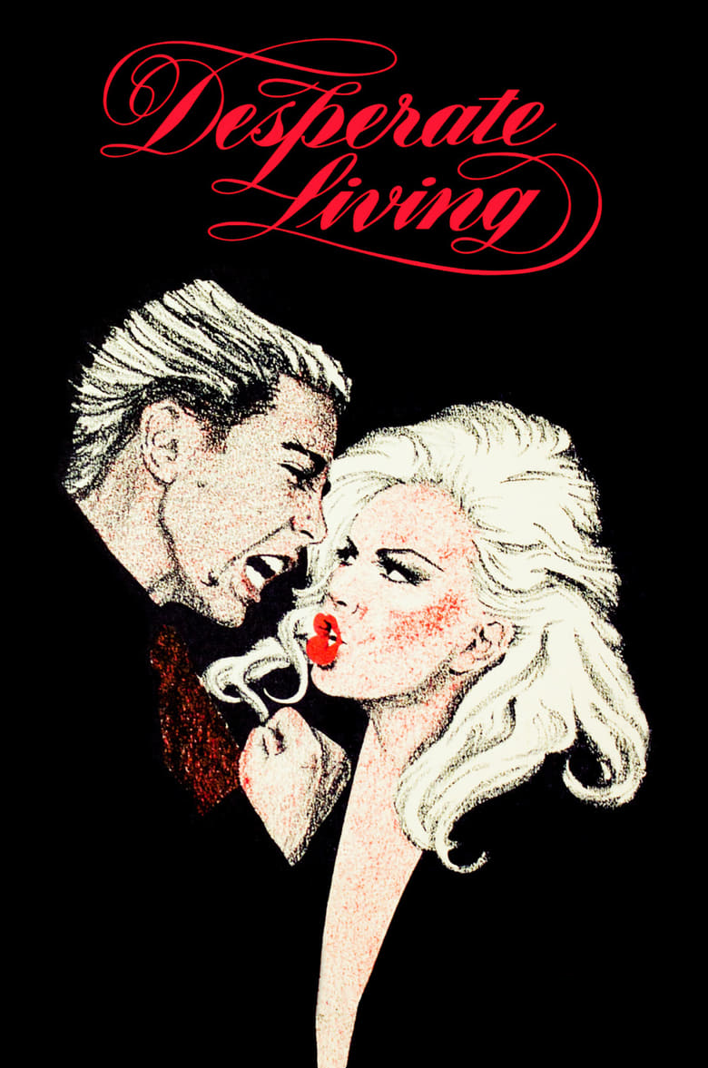 Poster of Desperate Living