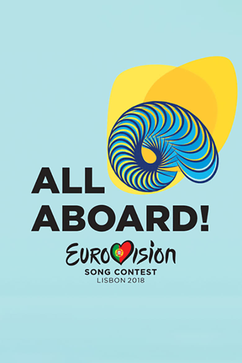 Poster of Episodes in Eurovision Song Contest - Lisbon 2018 - Lisbon 2018