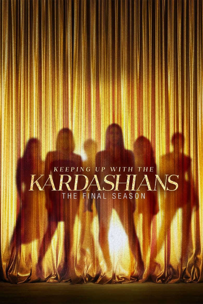 Poster of Episodes in Keeping Up With The Kardashians - Season 20 - Season 20