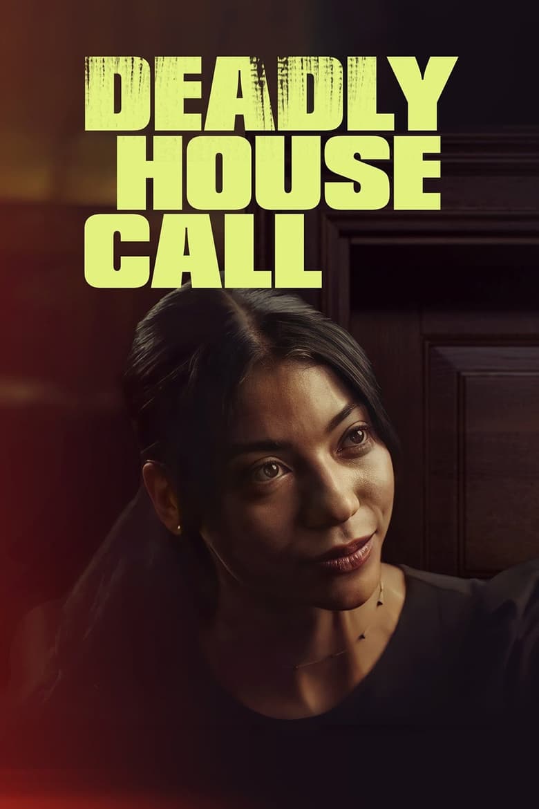 Poster of Deadly House Call