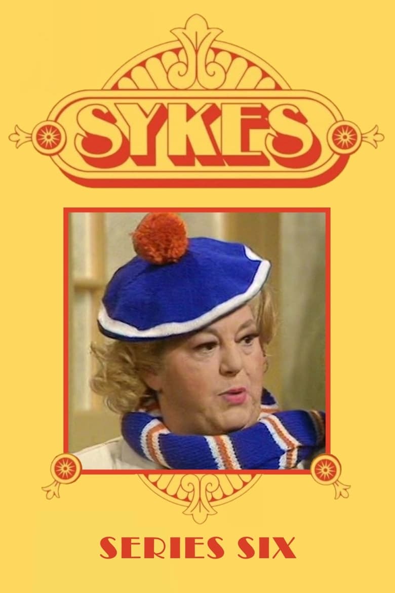 Poster of Episodes in Sykes - Season 6 - Season 6