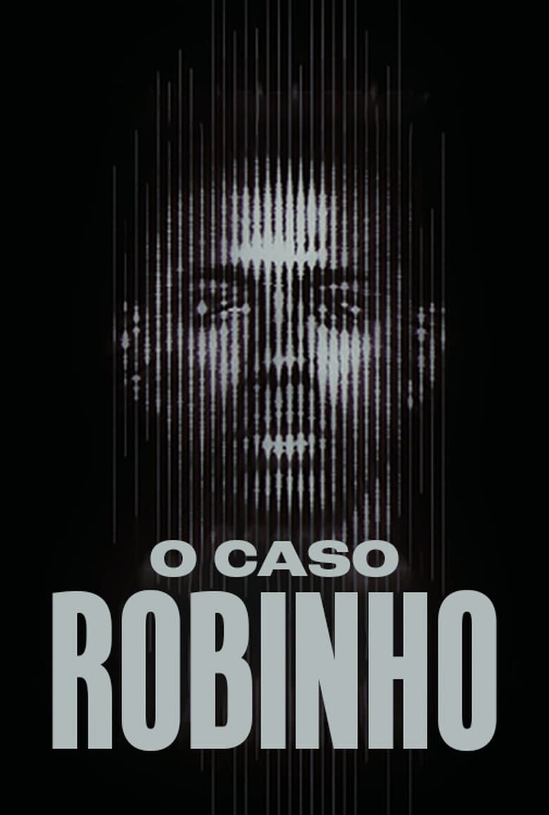 Poster of O Caso Robinho