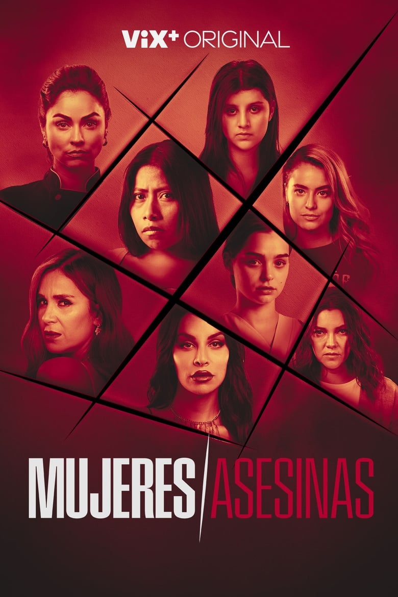 Poster of Episodes in Mujeres Asesinas - Temporada 1 - Temporada 1