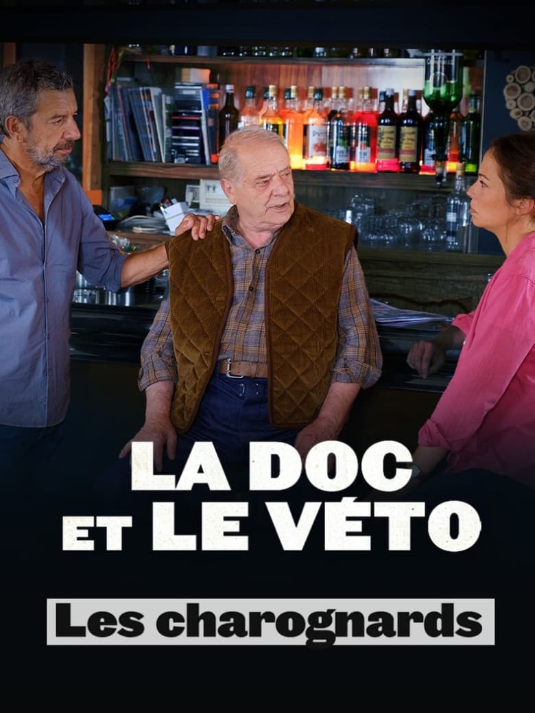 Poster of La doc et le véto : Les charognards