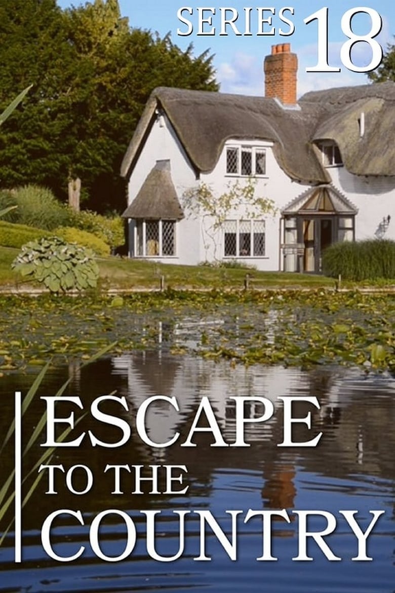 Poster of Episodes in Escape To The Country - Series 18 - Series 18