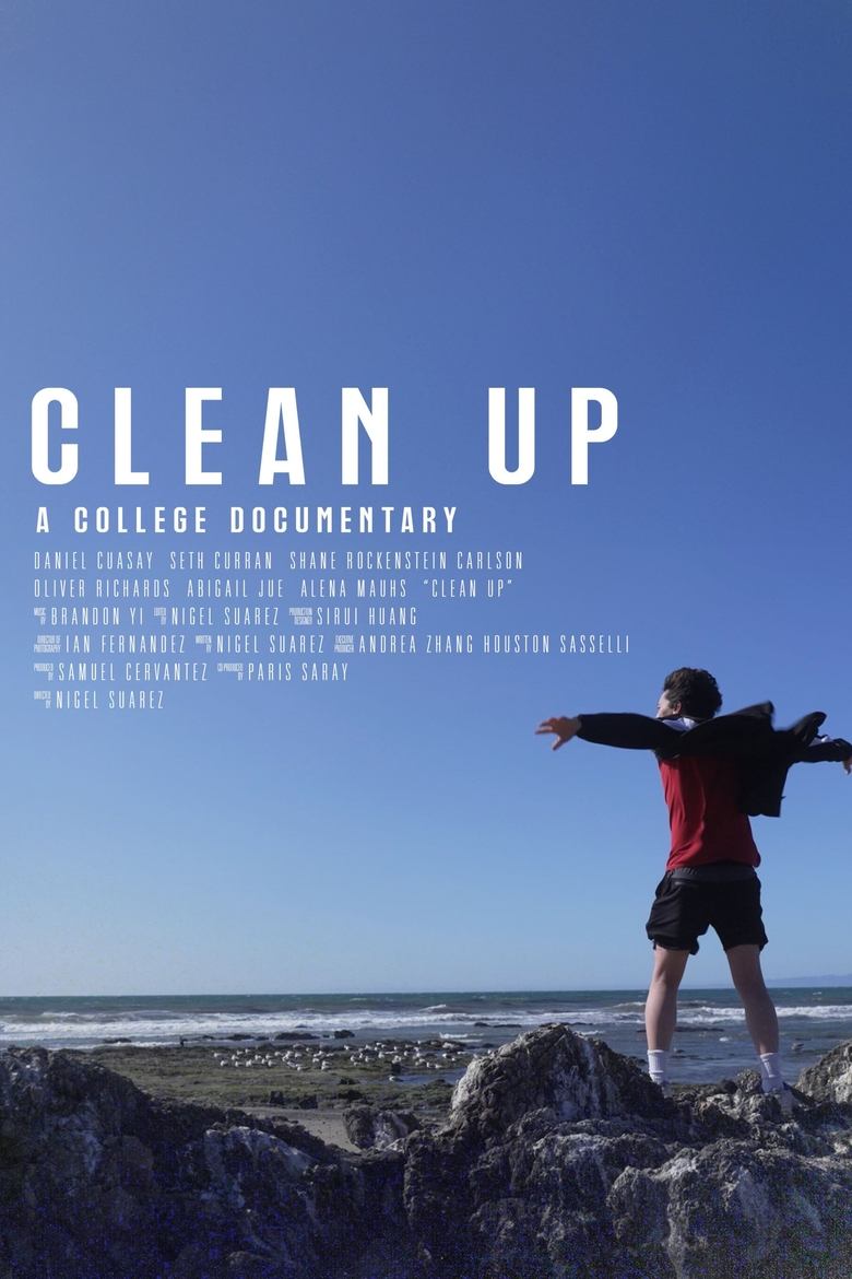 Poster of Clean Up: A College Documentary