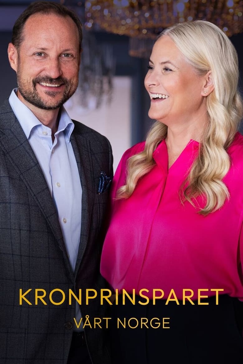 Poster of Episodes in Kronprinsparet  Vårt Norge - Season 1 - Season 1