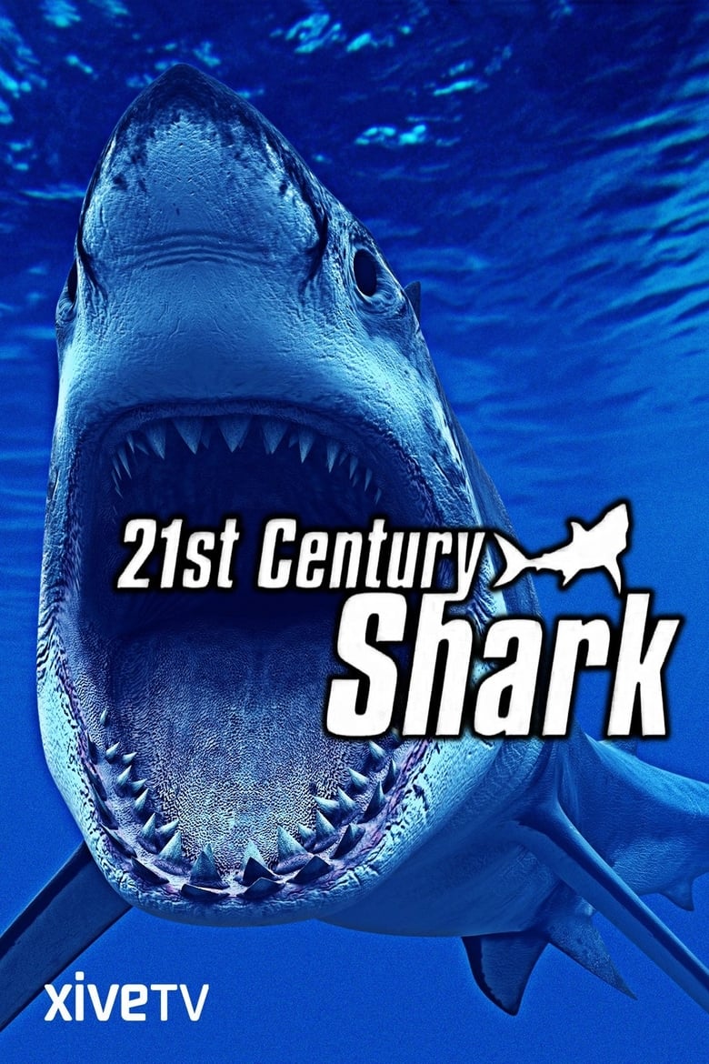 Poster of 21st Century Shark