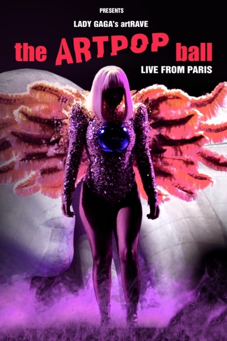 Poster of Lady Gaga's artRAVE - The ARTPOP Ball