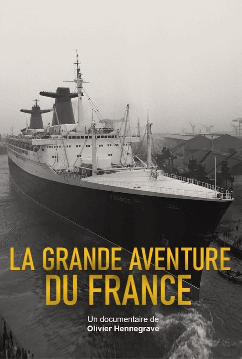 Poster of La Grande Aventure du France