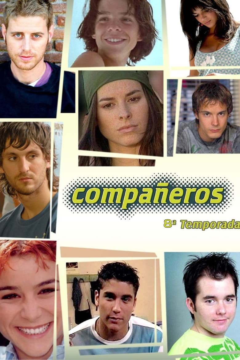 Poster of Episodes in Compañeros - Season 8 - Season 8