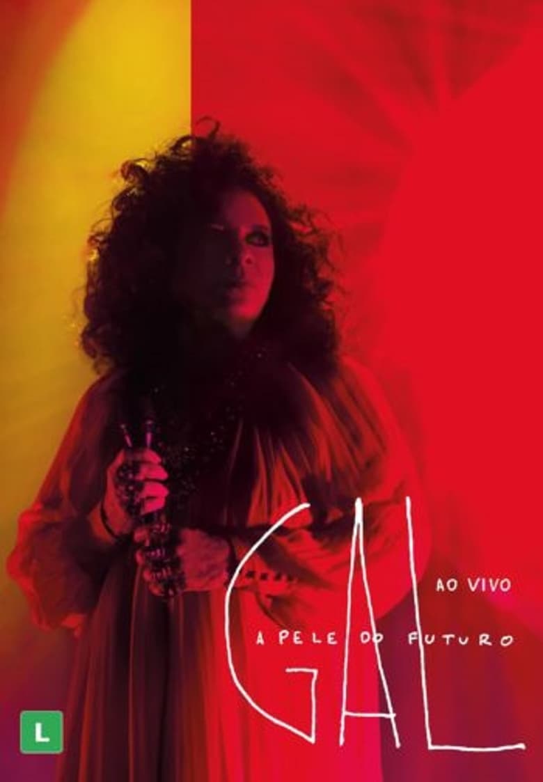 Poster of Gal Costa: A Pele do Futuro – Ao Vivo