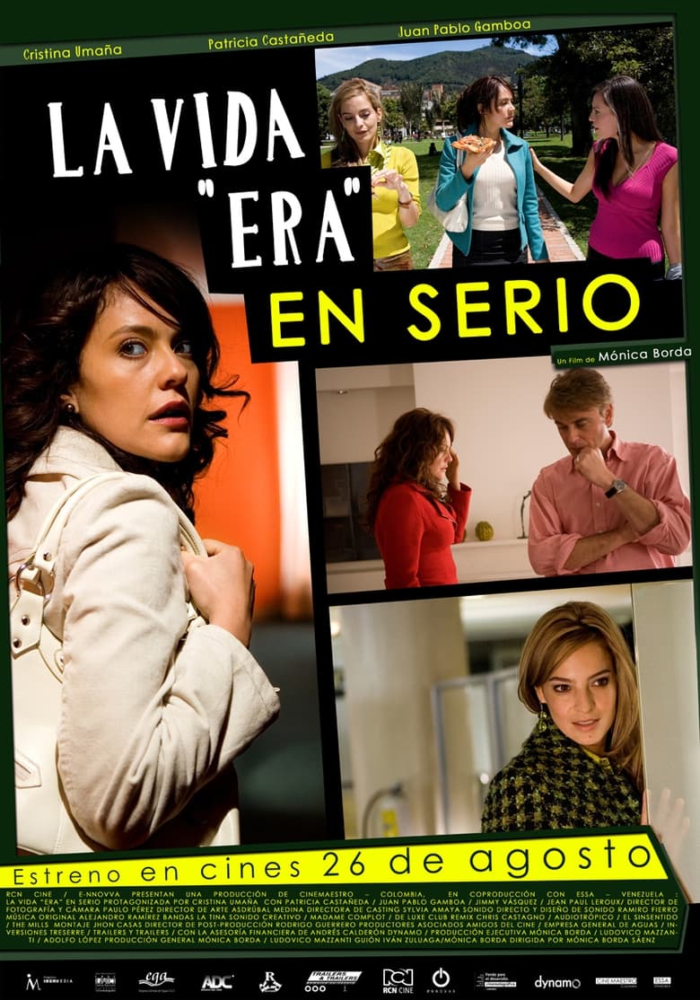 Poster of La Vida era en Serio