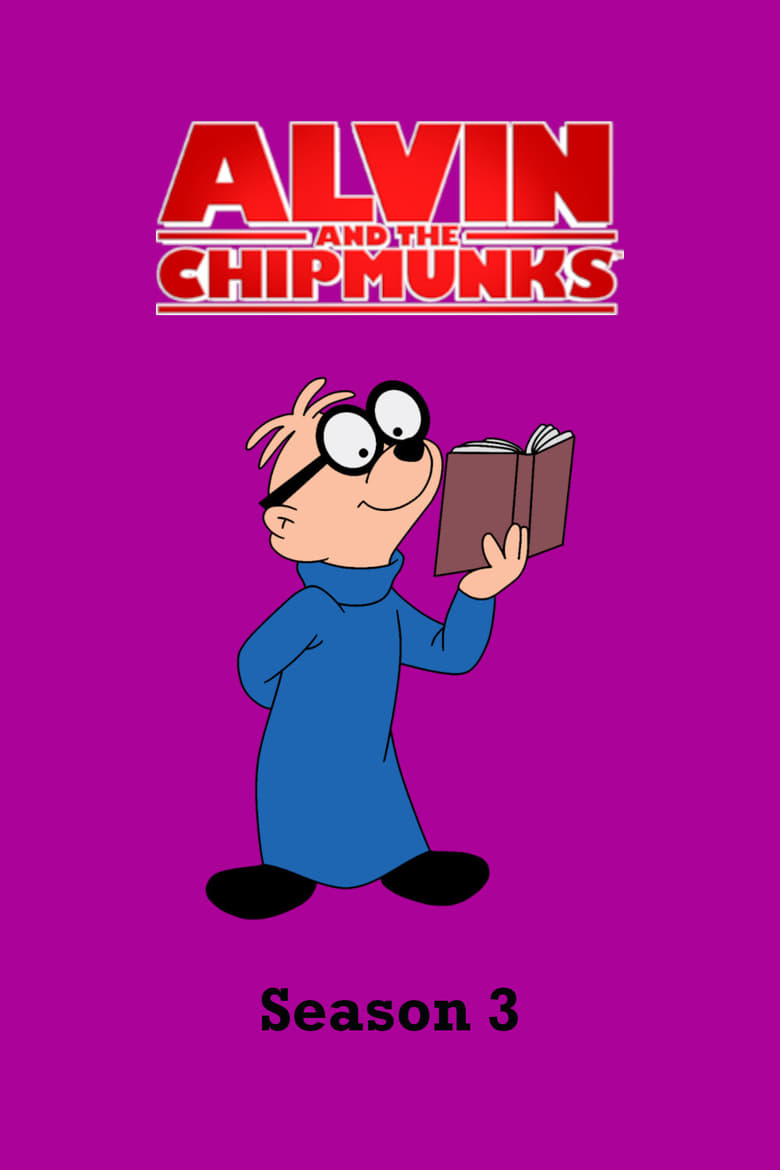 Poster of Episodes in Alvin And The Chipmunks - Season 3 - Season 3